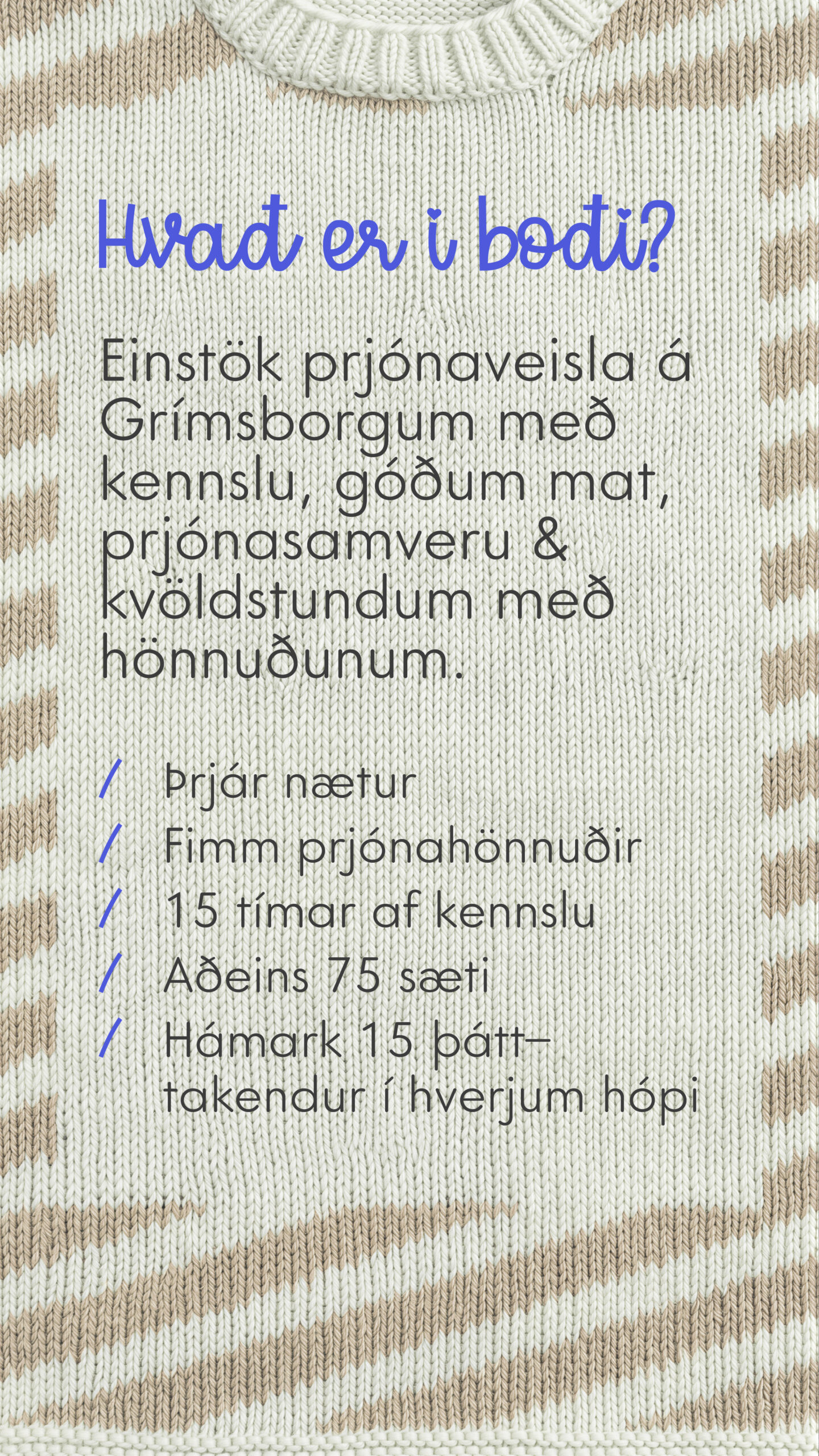 Norræn prjónaveisla á Grímsborgum - UPPSELT - Billede 2